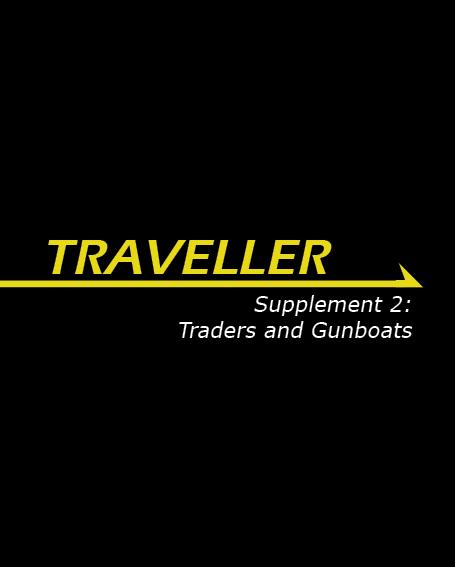 Traveller: Supplement 2: Traders & Gunboats