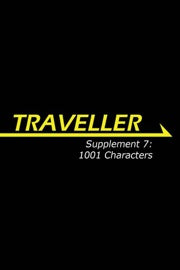 Traveller: Supplement 7: 1001 Characters
