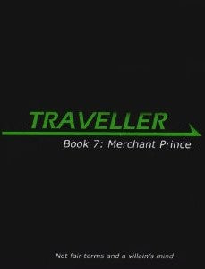 Traveller: Book 7: Merchant Prince