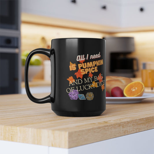 Pumpkin Spice and Lucky Dice 15oz Mug