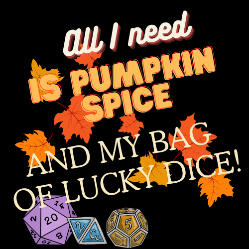 Pumpkin Spice and Lucky Dice 15oz Mug