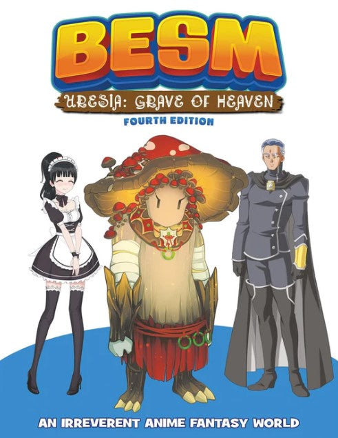 BESM 4th Edition: Uresia - Grave of Heaven