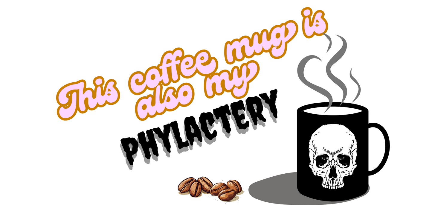 Phylactery 15oz Mug