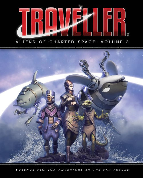 Traveller: Aliens of Charted Space: Volume 3