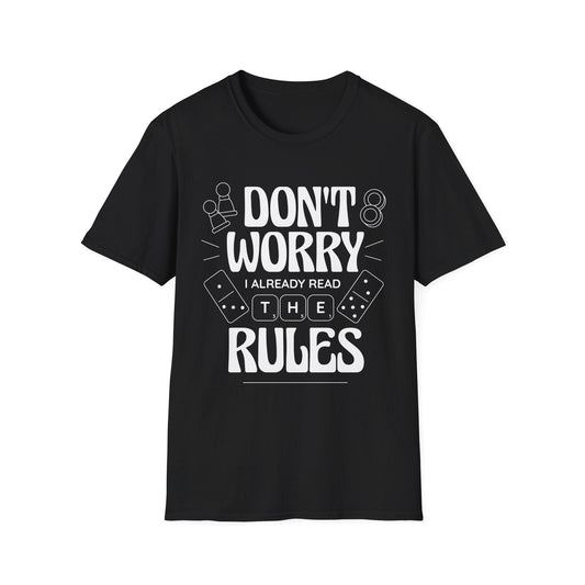 Board Games T-shirt - I Read The Rules