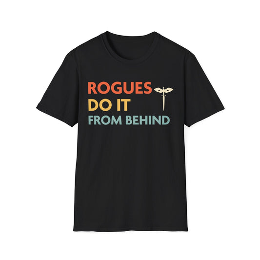 DnD Rogues Do It From Behind Shirt