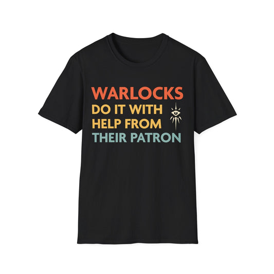 DnD Warlocks Do It Help From Their Patron Shirt