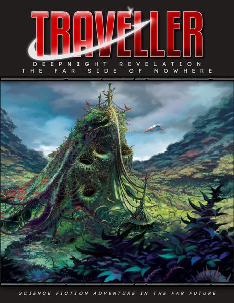 Traveller: Deepnight Revelation - The Far Side of Nowhere