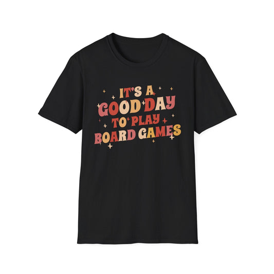 Good Day to Play Board Games T-Shirt