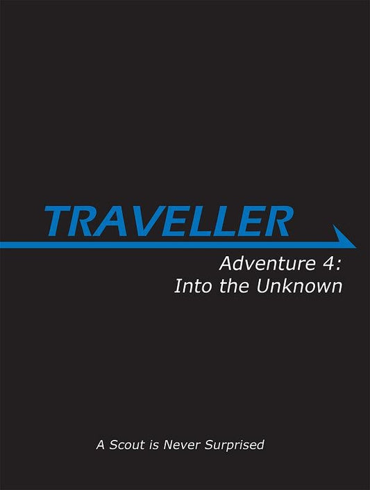 Traveller: Adventure 4: Into the Unknown