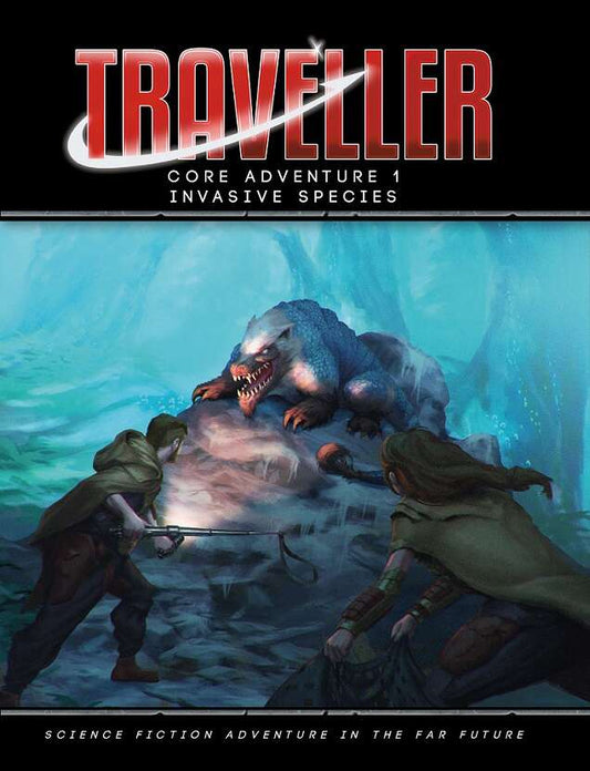 Traveller: Core Adventure 1: Invasive Species