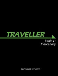 Traveller: Book 1: Mercenary (2nd Edition)