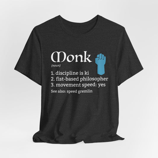 Monk Class Definition T-Shirt