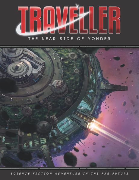 Traveller: Deepnight Revelation - The Near Side of Yonder