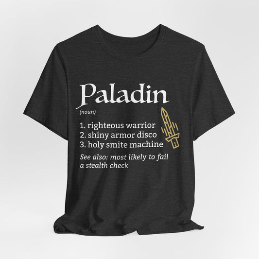 Paladin Class Definition T-Shirt