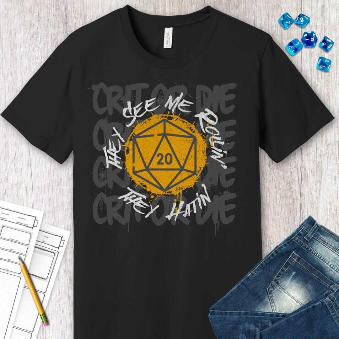 They See Me Rollin They Hatin D20 T-shirt