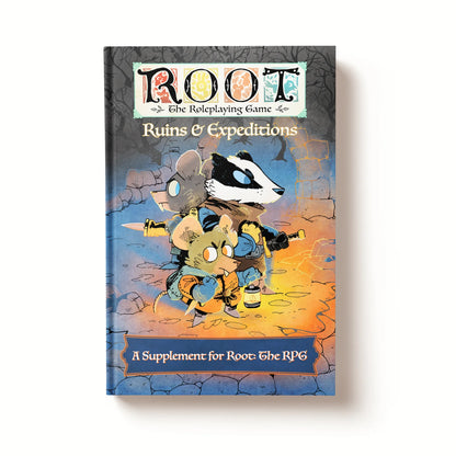 Root: The Roleplaying Game - Ruins & Expeditions