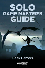 Load image into Gallery viewer, Solo Game Master&#39;s Guide (Softcover + PDF!)
