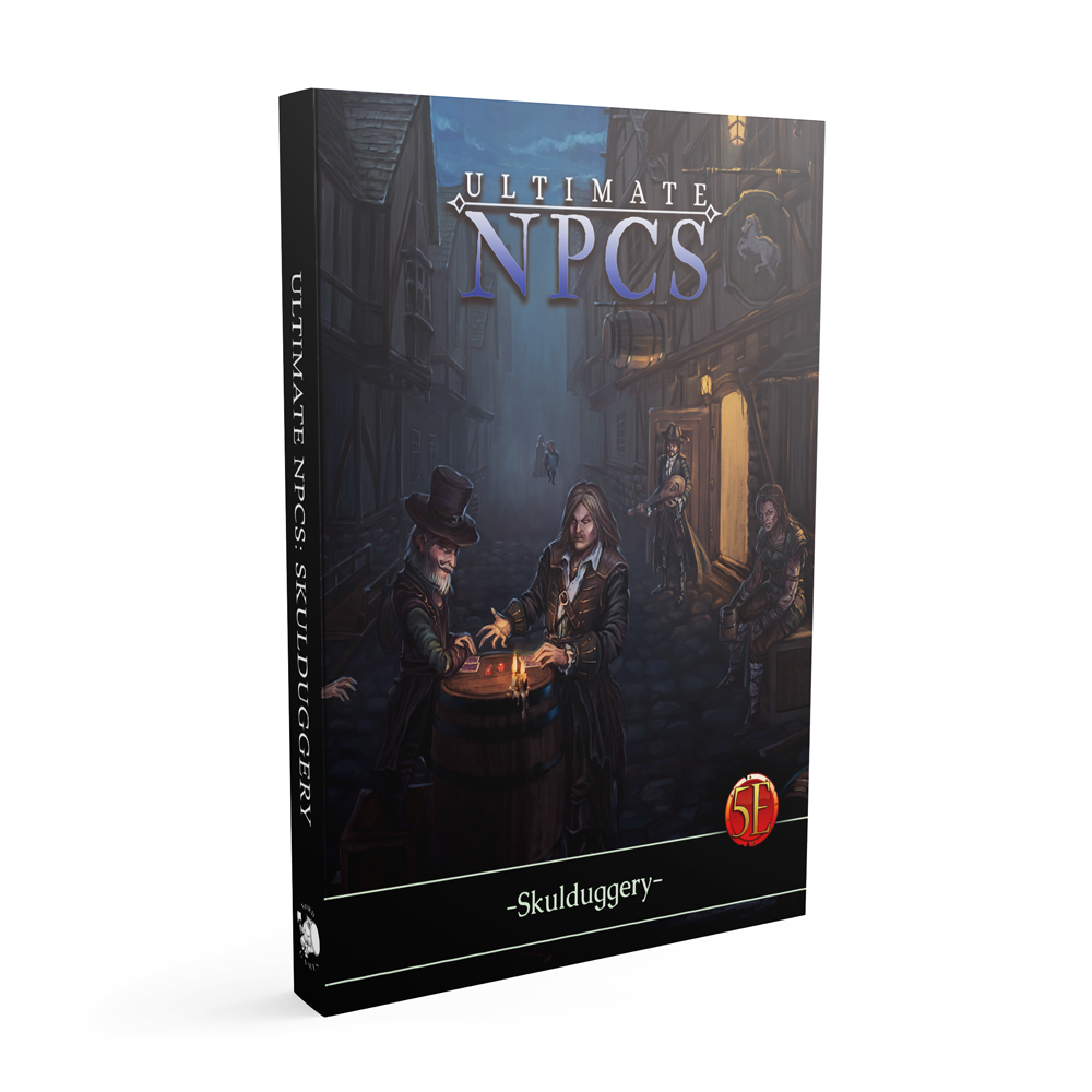 Ultimate NPCs: Skulduggery Hardcover (5E)