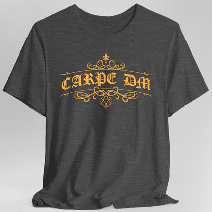 Carpe DM Dungeon Master Shirt