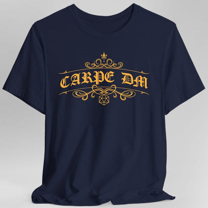 Carpe DM Dungeon Master Shirt