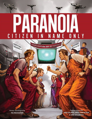 Paranoia: Citizen In Name Only