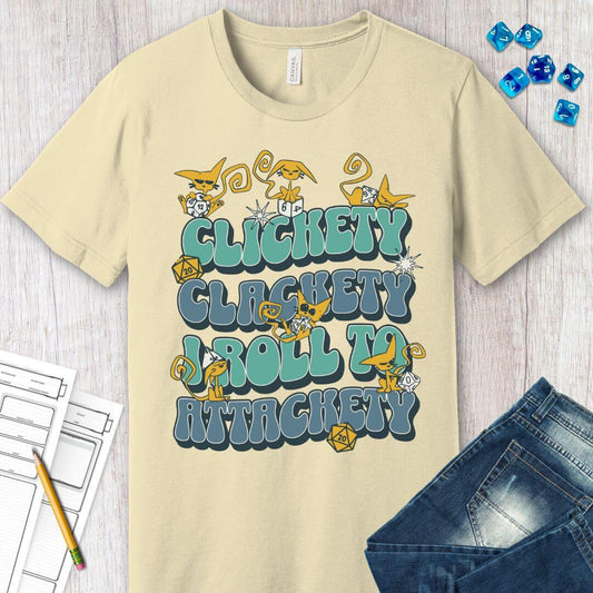 Clickety Clackety I Roll To Attackety Cat Dice T-Shirt