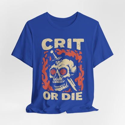 Crit or Die D&D T-shirt