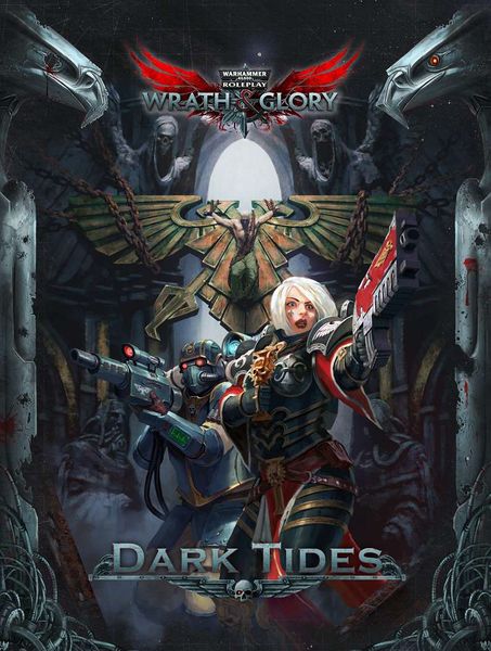 Warhammer 40K: Wrath & Glory - Dark Tides