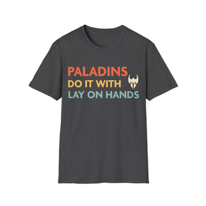 DnD Paladins Do It With Lay On Hands Shirt