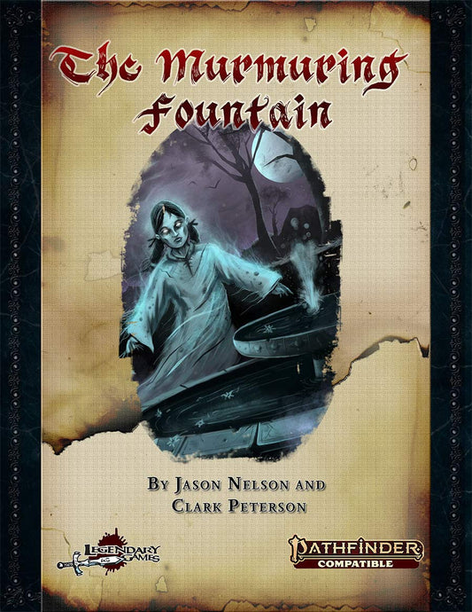 The Murmuring Fountain - Pathfinder 2 Adventure Module