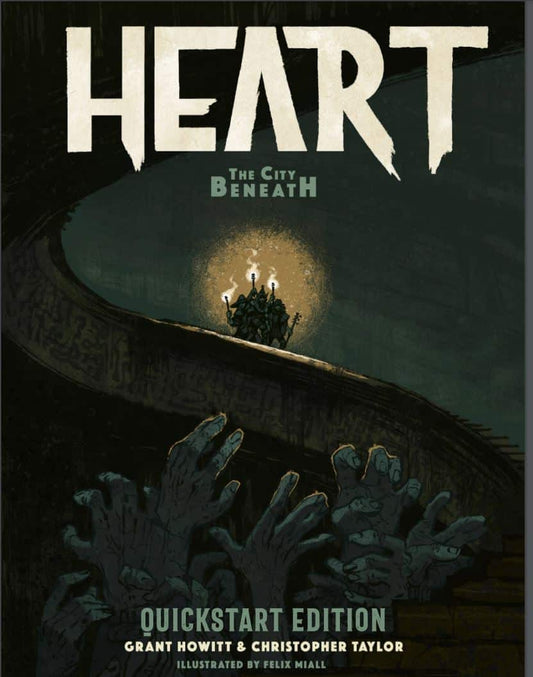 Heart: The City Beneath Quickstart