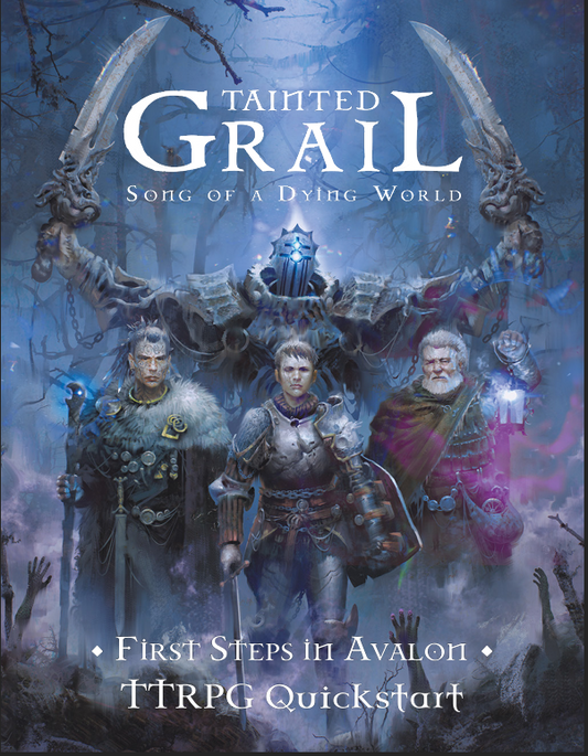 Tainted Grail - Song of a Dying World TTRPG First Steps in Avalon Quickstart