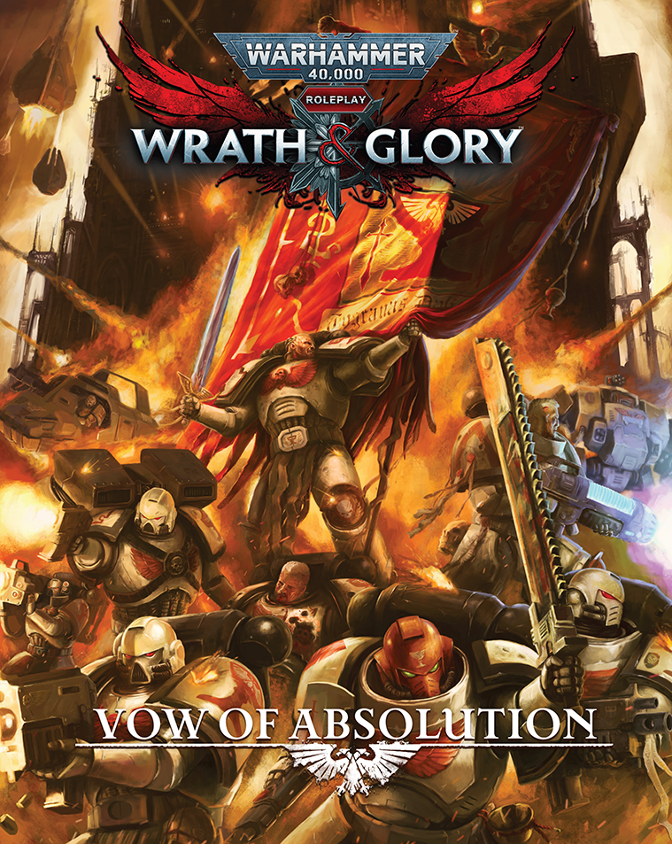 Warhammer 40K: Wrath & Glory - Vow of Absolution