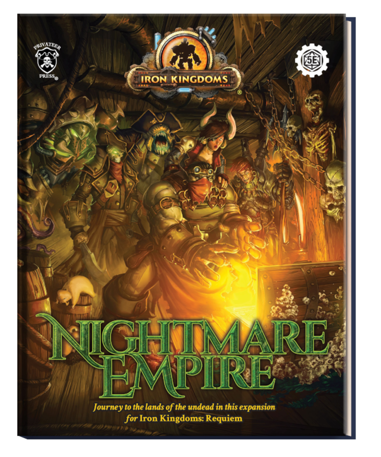 Iron Kingdoms (5E) - Nightmare Empire