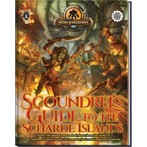 Iron Kingdoms (5E) - Scoundrel's Guide to the Scharde Islands